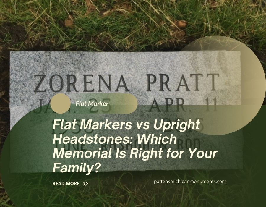Flat Markers vs Upright Headstones