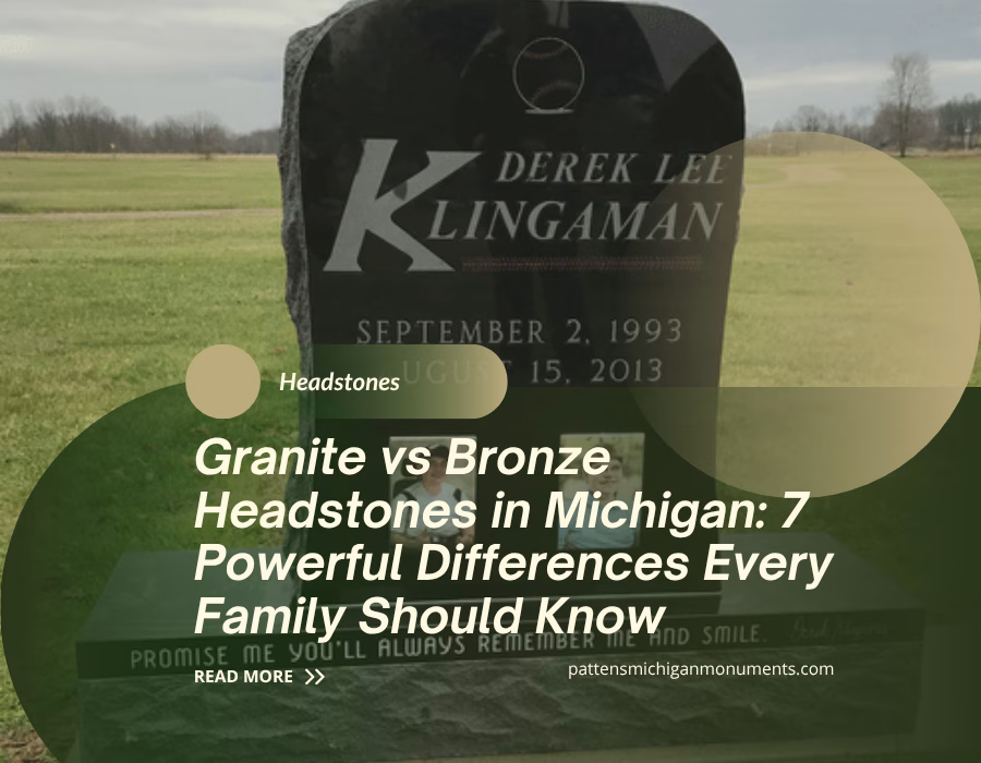 Granite vs Bronze Headstones Michigan